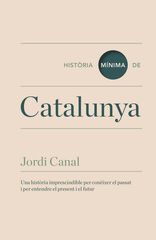 Història mínima de Catalunya Història mínima de Catalunya