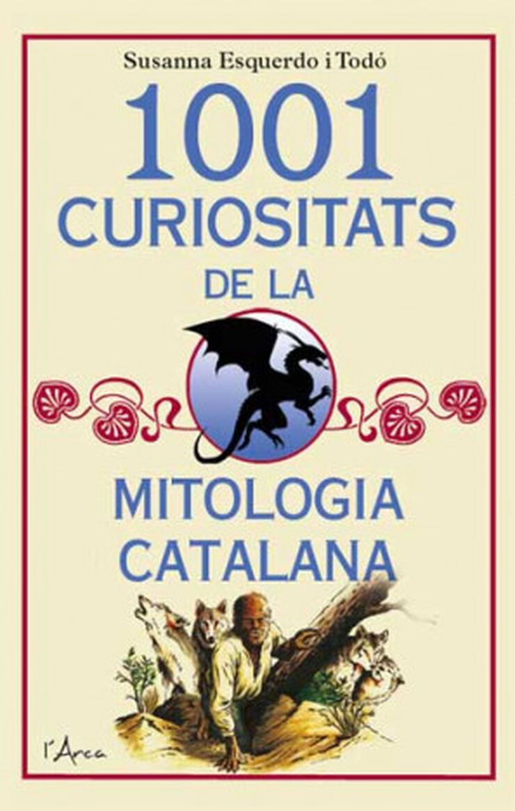 1001 Curiositats de la mitologia catalan