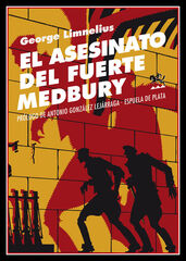 El asesinato del fuerte Medbury El asesinato del fuerte Medbury