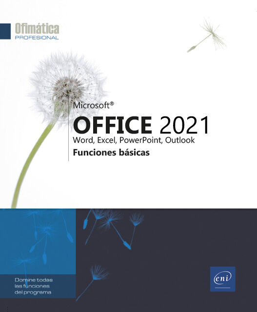 Microsoft&reg; Office 2021: Word, Excel, PowerPoint, Outlook. Funciones b&aacute;sicas