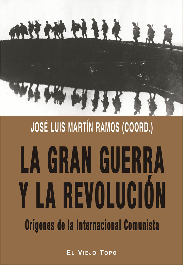 GRAN GUERRA Y REVOLUCI&Oacute;N, LA