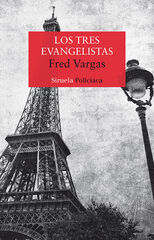 Tres evangelistas, Los Tres evangelistas, Los