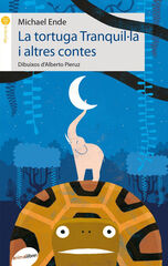 Tortuga tranquil·la i altres contes, La Tortuga tranquil·la i altres contes, La