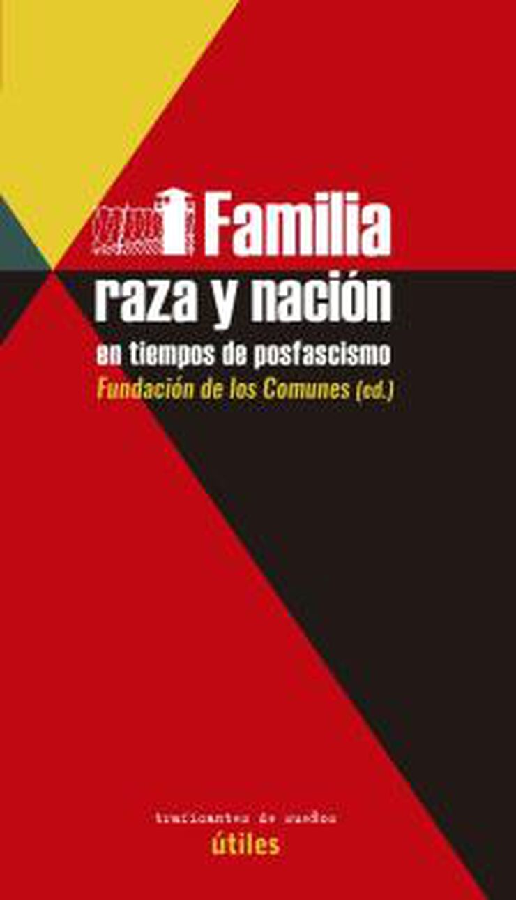 Familia, raza y nación