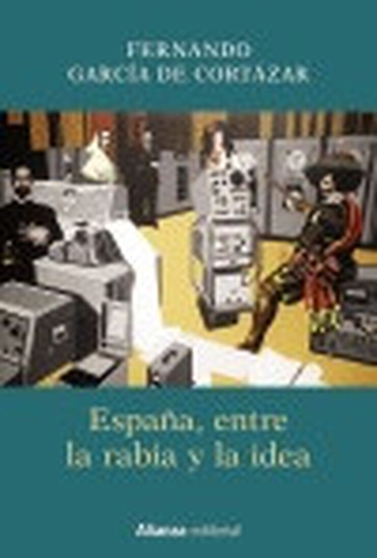 España de la rabia y de la idea