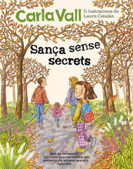 San&ccedil;a sense secrets