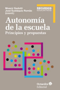Autonom&iacute;a de la escuela
