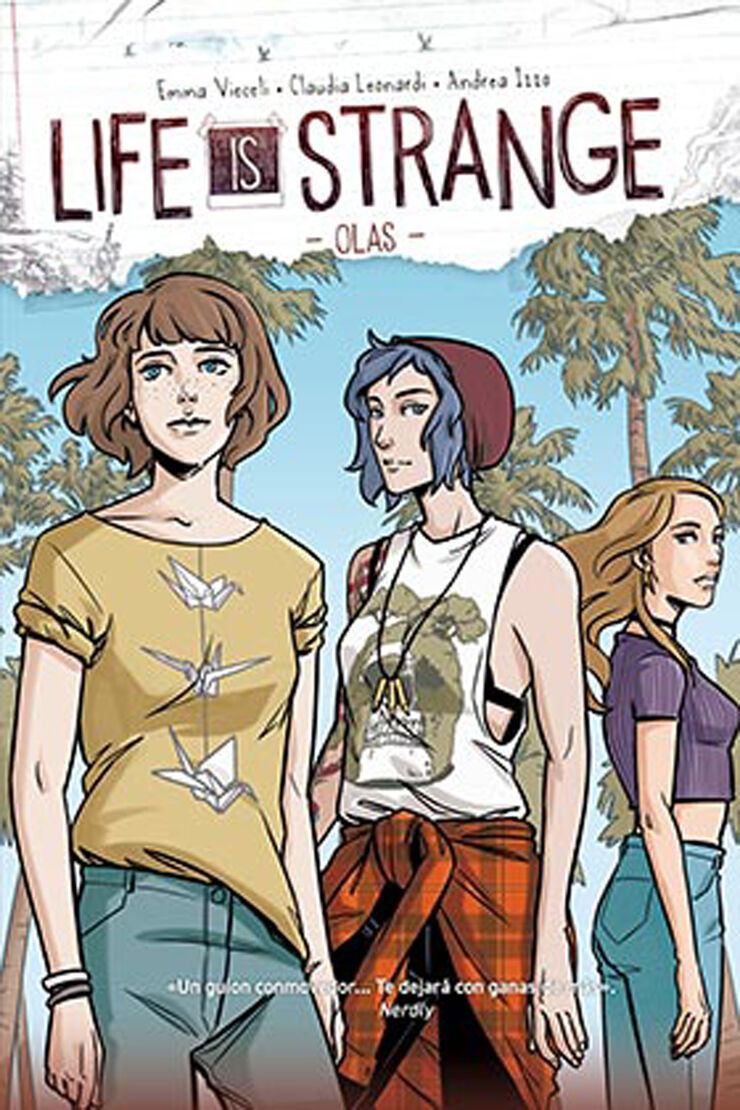 Life is strange. Olas