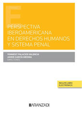 Perspectiva Iberoamericana en Derechos Humanos y sistema penal (Papel + e-book)