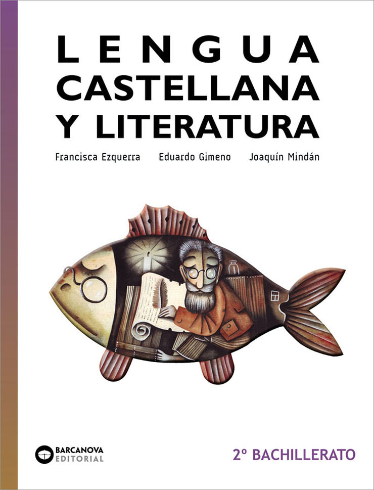 Lengua Castellana Y Literatura 2 Bachillerato