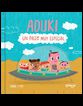 Aduki: Un paseo muy especial