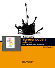 Aprender Illustrator CC Release 2016 con