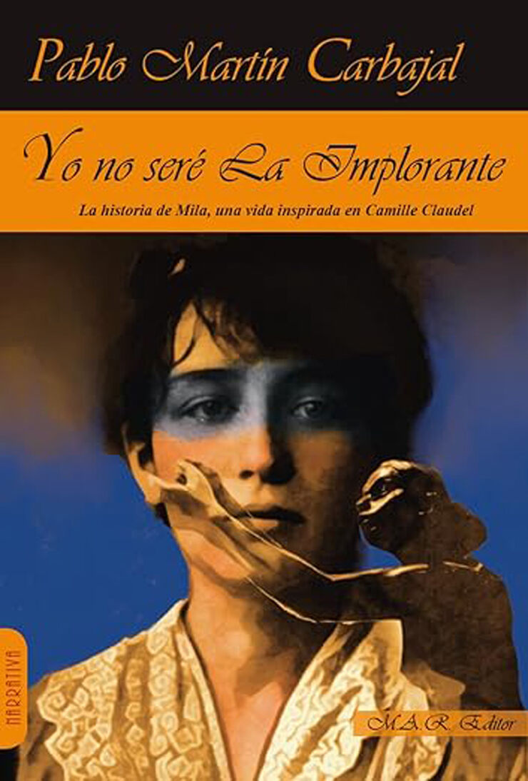 Yo no seré la implorante