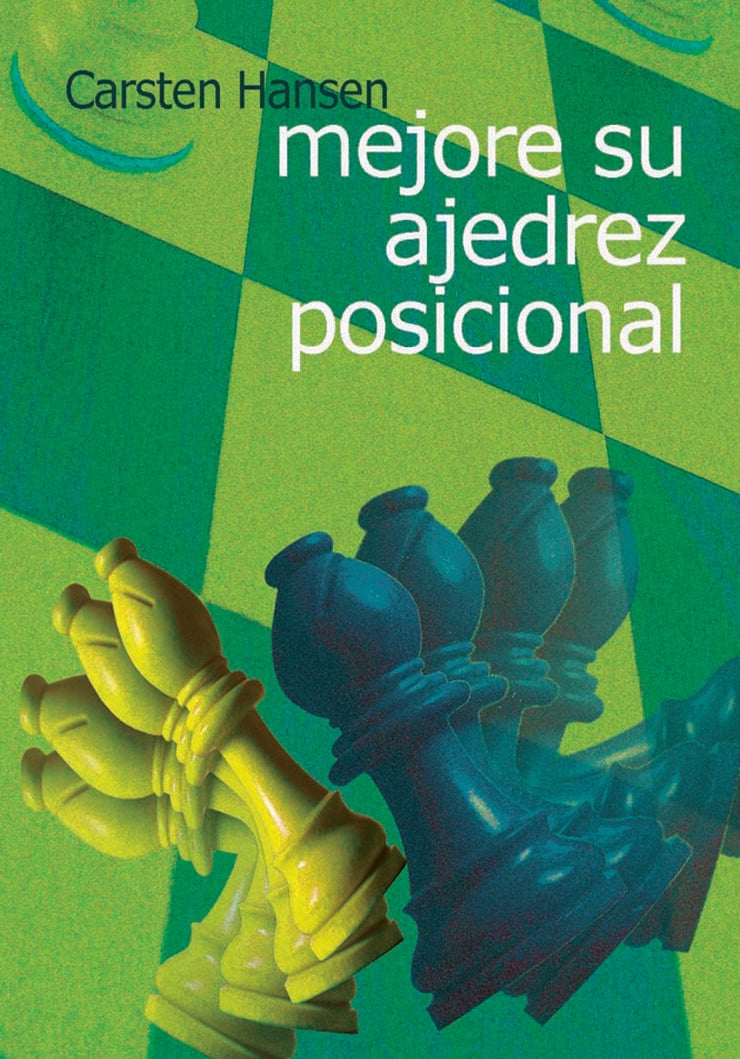 Mejore su ajedrez posicional