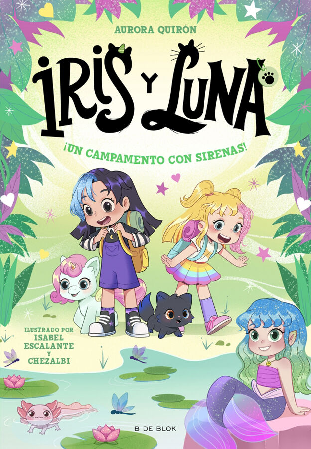 Iris y Luna: cuidadoras de cachorritos m&aacute;gicos 6 - &iexcl;Un campamento con sirenas!