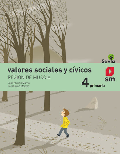 Valores sociales/+Savia PRIMÀRIA 4 SM 9788491822448