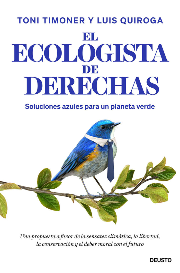 El ecologista de derechas