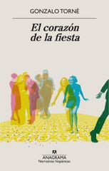 El Corazón De La Fiesta El Corazón De La Fiesta