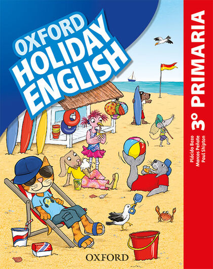 HOLIDAY ENGLISH 3 PRIM ESP 3ED REV Oxford 9780194546362 HOLIDAY ENGLISH 3 PRIM ESP 3ED REV Oxford 9780194546362