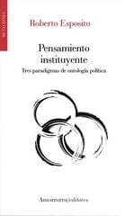 Pensamiento instituyente Pensamiento instituyente