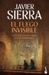 El fuego invisible El fuego invisible