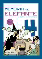 Memoria de elefante 4: cuaderno de entretenimiento Memoria de elefante 4: cuaderno de entretenimiento