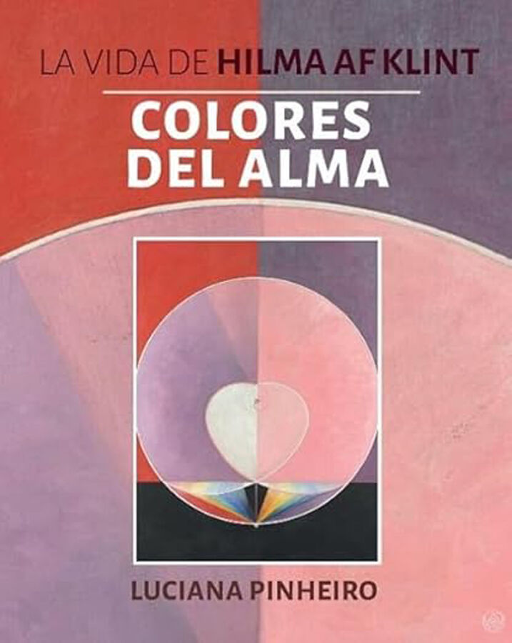 Colores del alma: La vida de Hilma Af Klint