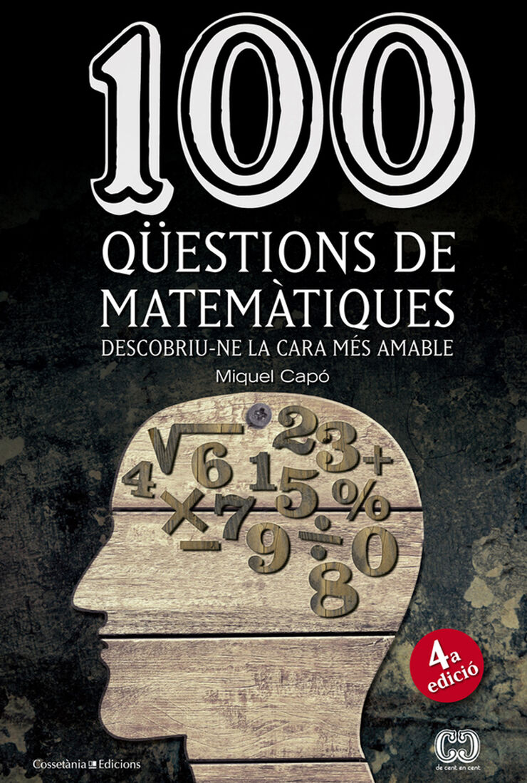 100 qüestions de matemàtiques 100 qüestions de matemàtiques