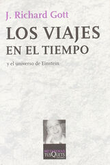 Viajes en el tiempo y el universo de Ein Viajes en el tiempo y el universo de Ein