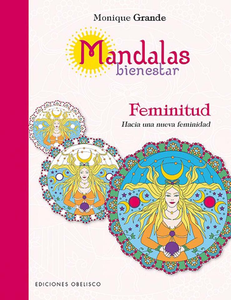 Mandalas bienestar: Feminitud Mandalas bienestar: Feminitud