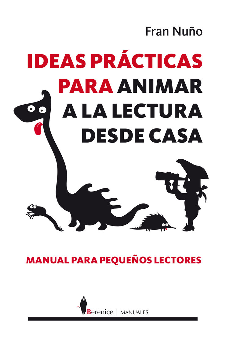 Ideas prácticas para animar a la lectura