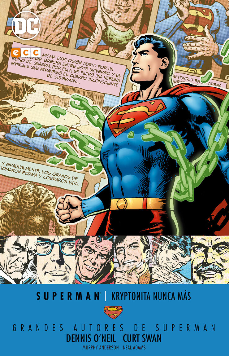 'Grandes autores de Superman: Dennis O''Neil y Curt Swan - Kryptonita nunca más'