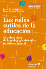 Las redes sutiles de la educación Las redes sutiles de la educación
