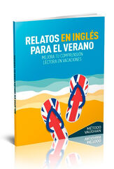 Relatos en inglés para el verano