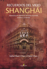 Recuerdos del viejo Shanghai Recuerdos del viejo Shanghai