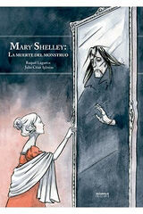 MARY SHELLEY: LA MUERTE DEL MONSTRUO MARY SHELLEY: LA MUERTE DEL MONSTRUO