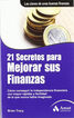 21 Secretos para mejorar sus finanzas