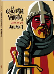 La conquesta de València La conquesta de València