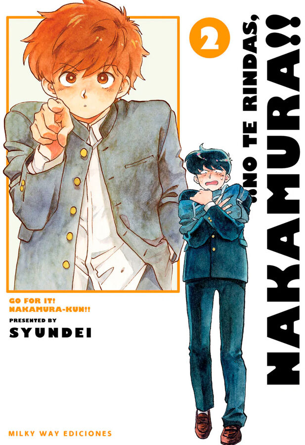 &iexcl;&iexcl;No te rindas, Nakamura!! Vol. 2