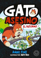 Diario de un gato asesino. El retorno