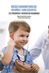 Riesgo cardiometabólico en niños y adolescentes Riesgo cardiometabólico en niños y adolescentes