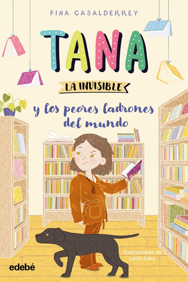 Tana la invisible y los peores ladrones