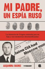 Mi padre, un espía ruso Mi padre, un espía ruso