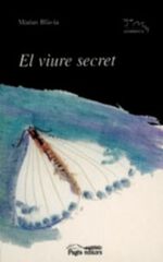 El viure secret