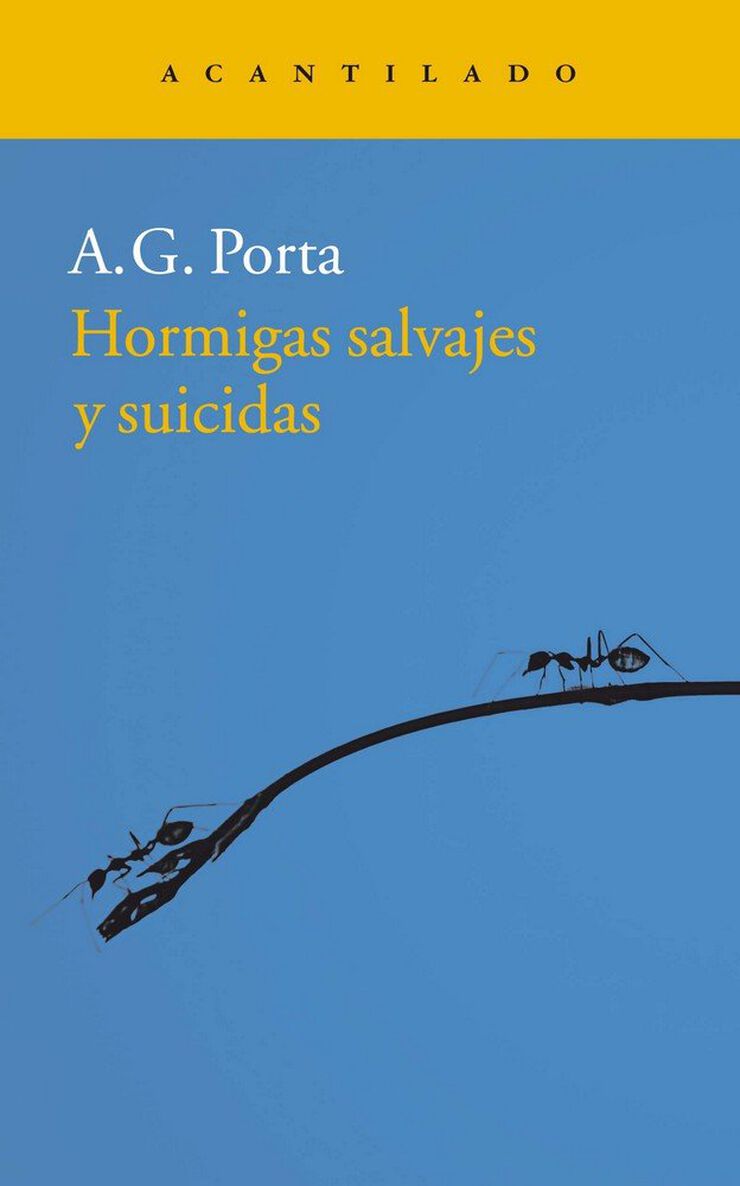 Hormigas salvajes y suicidas