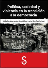 Política, sociedad y violencia en la transición a la democracia