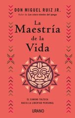 La maestría de la vida La maestría de la vida