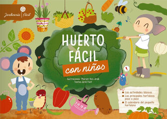 Huerto fácil con niños Huerto fácil con niños