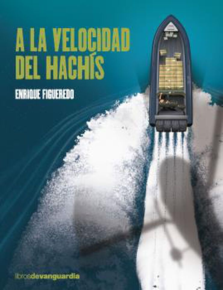 A la velocidad del hachís A la velocidad del hachís