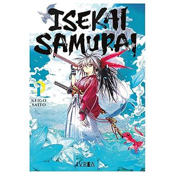Isekai samurai vol. 01